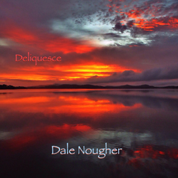 Deliquesce-Dale-Nougher-Music